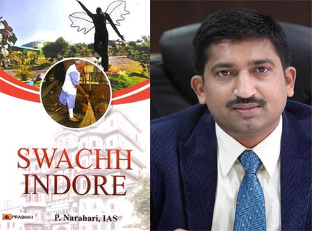 Project-Your-State-swachh-indore-book-launched-by-ias-officer-p-narahari-