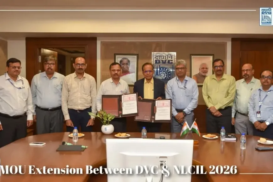 DVC and NLC India Renew MoU for 20 LMT Coal Supply from Talabira to Strengthen Power Generation